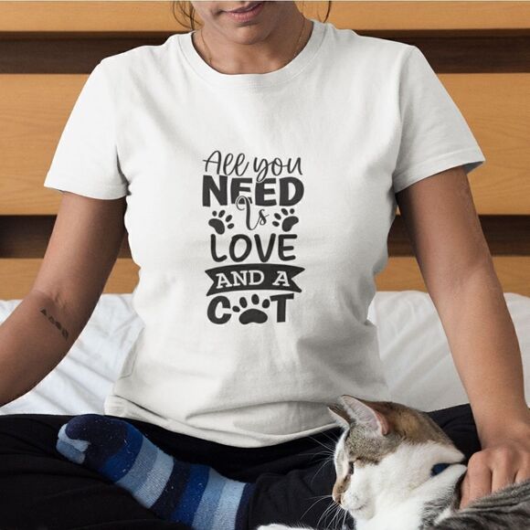 Graphic Print T-Shirt  All You Need is Love and a Cat for Cat Lovers Mom T-Shirt - Picture 3 of 10